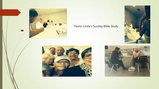 
Pastor Linda's Sunday Bible Study
 