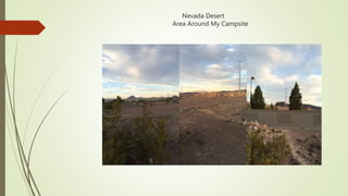 Nevada Desert
Area Around My Campsite
 