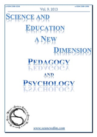 SCIENCE and EDUCATION a NEW DIMENSION PEDAGOGY and PSYCHOLOGY Issue 9