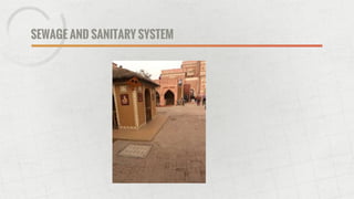 SEWAGE AND SANITARY SYSTEM
 
