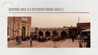 SERVING AREA 2 & OUTDOOR DINING AREA 3
 