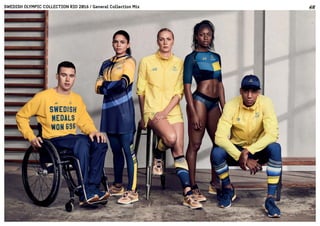 SWEDISH OLYMPIC COLLECTION RIO 2016 / General Collection Mix
 