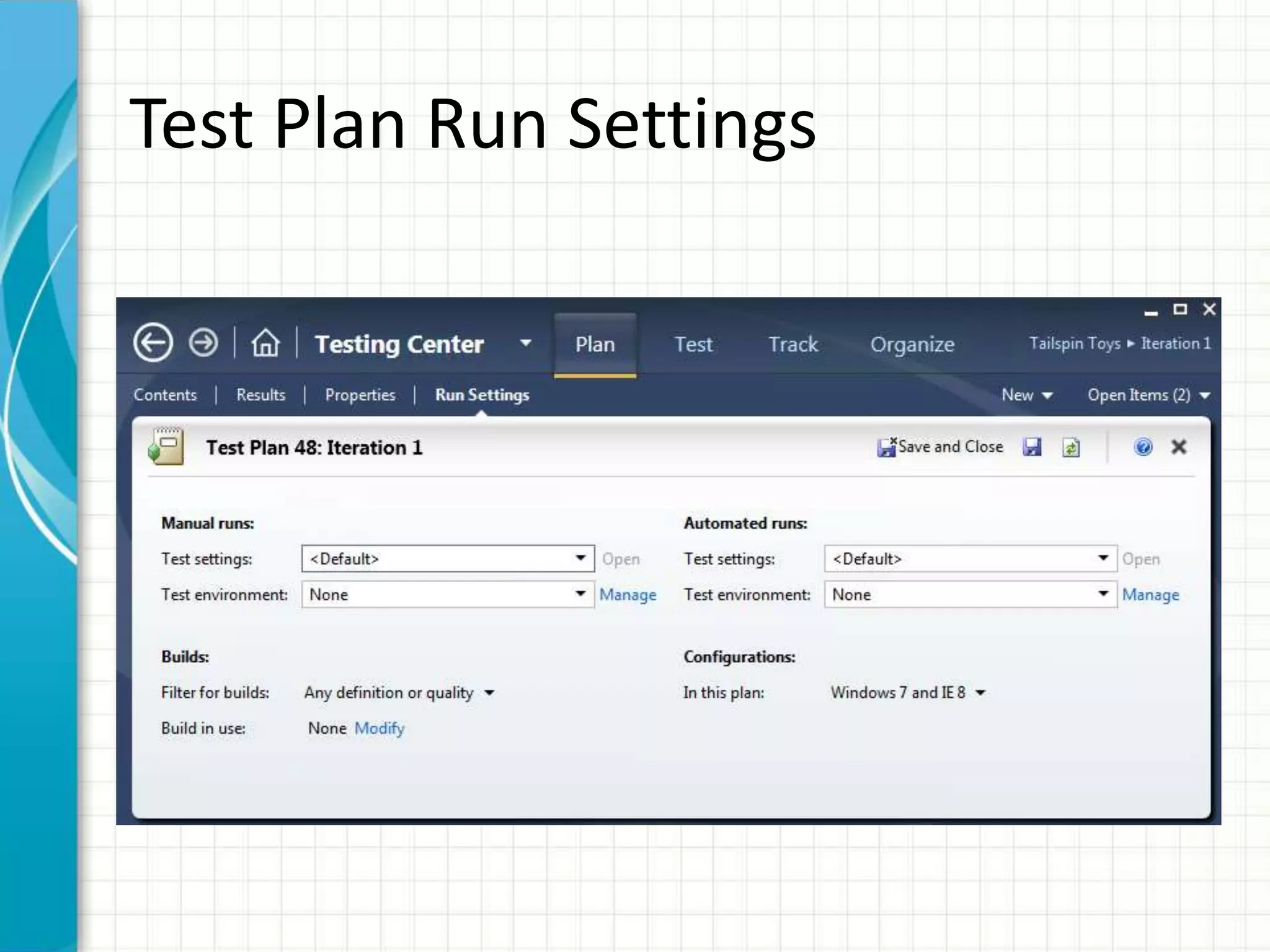 Test Plan Run Settings
 