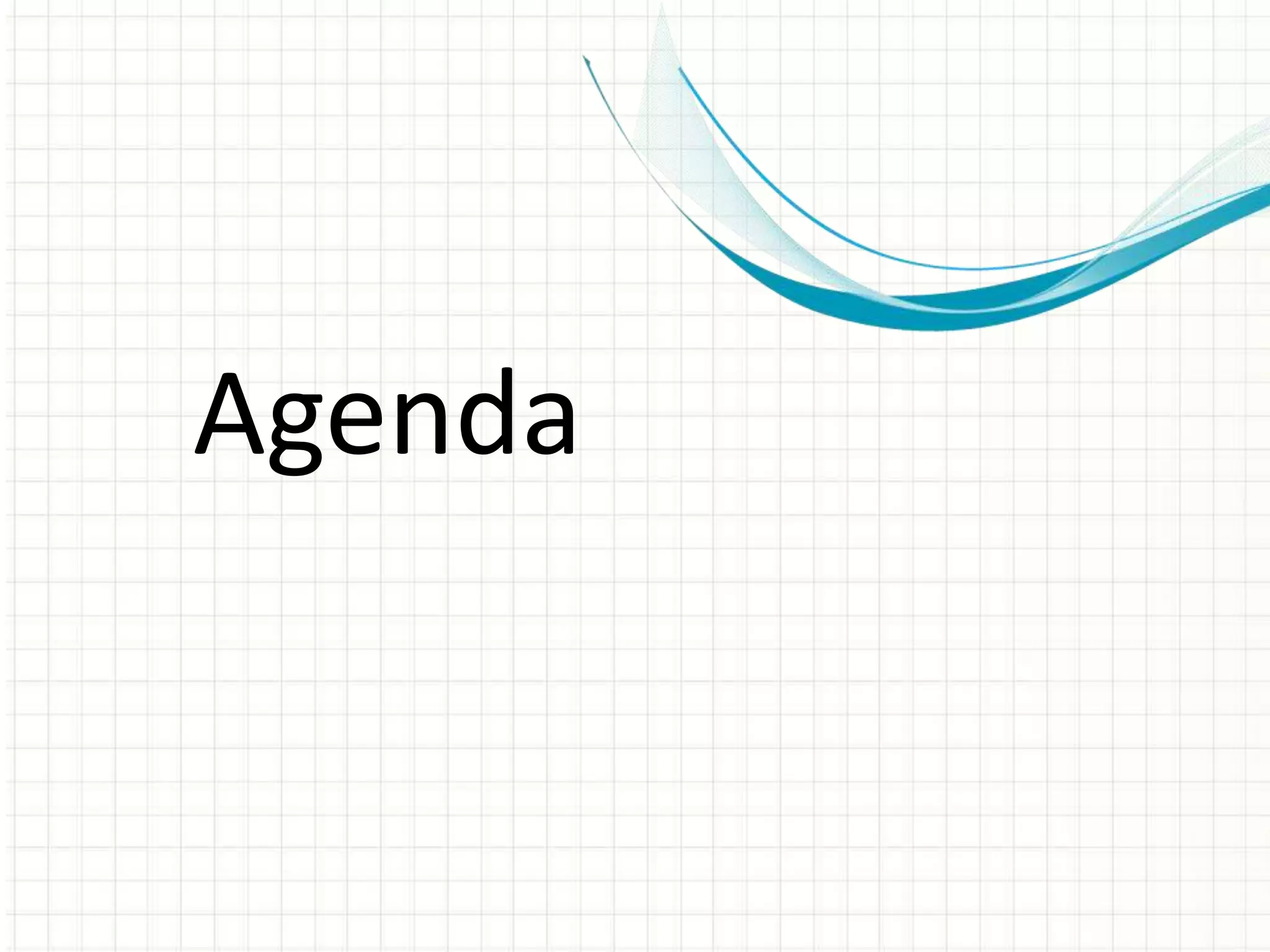 Agenda
 