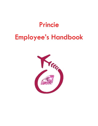 Princie
Employee’s Handbook
 