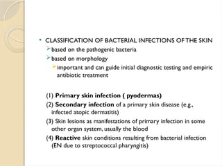 4 Bacterial Infection of the Skin for medical x | PPTX