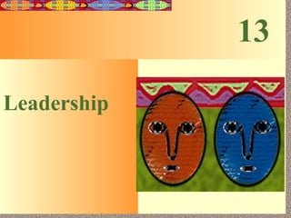 Leadership 13 