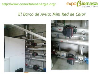 Biomasa para el frío abulense. Red de Calefacción Municipal de El Barco de Ávila