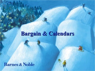 Bargain & Calendars 