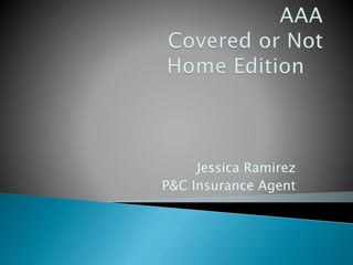 Jessica Ramirez
P&C Insurance Agent
 