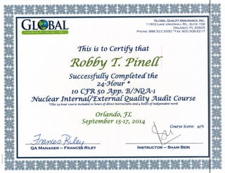 Rob Pinell - GQA 10 CFFFR 50 (NQA-1) Cert