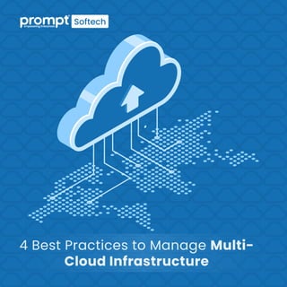 4 Best Practices to Manage Multi-Cloud Infrastructure
