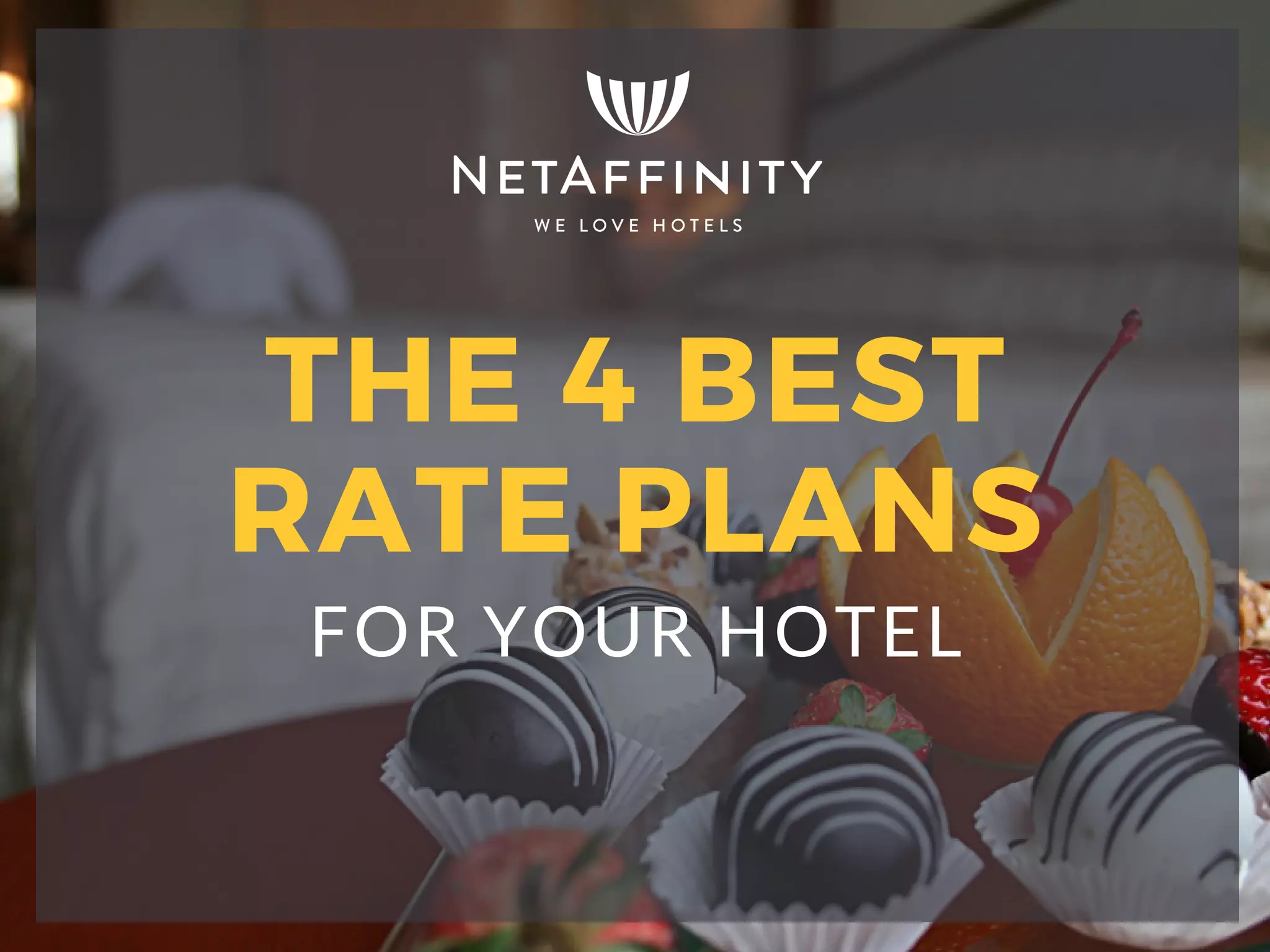 The 4 Best Rate Plans for Hotels | PPT