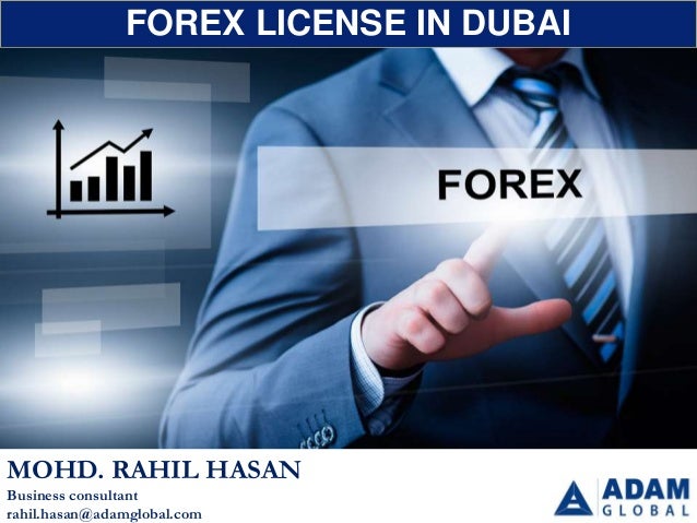 Forex License In Dubai - 