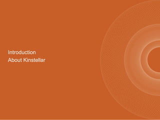 Introduction
About Kinstellar
 