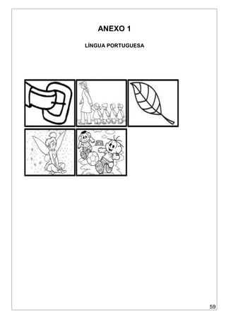 59
ANEXO 1
LÍNGUA PORTUGUESA
 