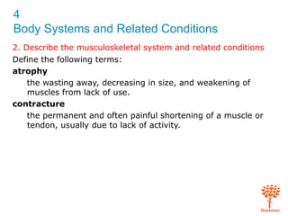 Body systems & related conditions Slide 13