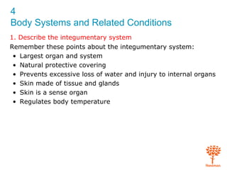 Body systems & related conditions Slide 5