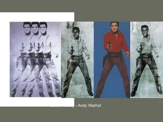 Elvis Presley - Andy Warhol
 