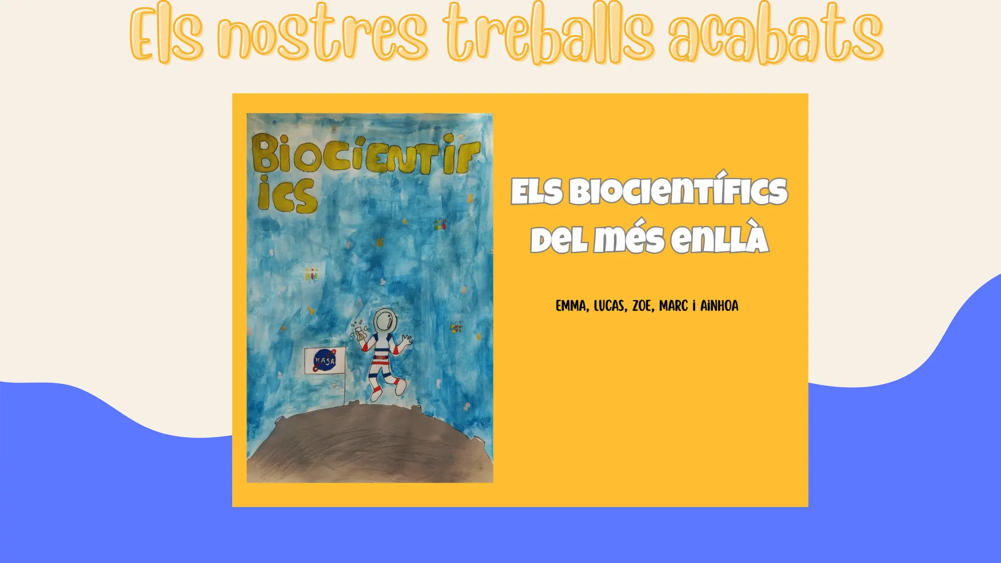 Els nostres treballs acabats
Els nostres treballs acabats
 