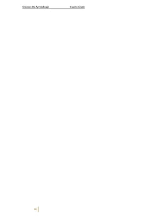 Sesiones DeAprendizaje Cuarto Grado
66
 