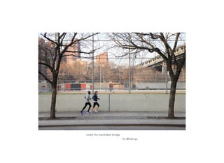 under the manhattan bridge
for @nikenyc
 