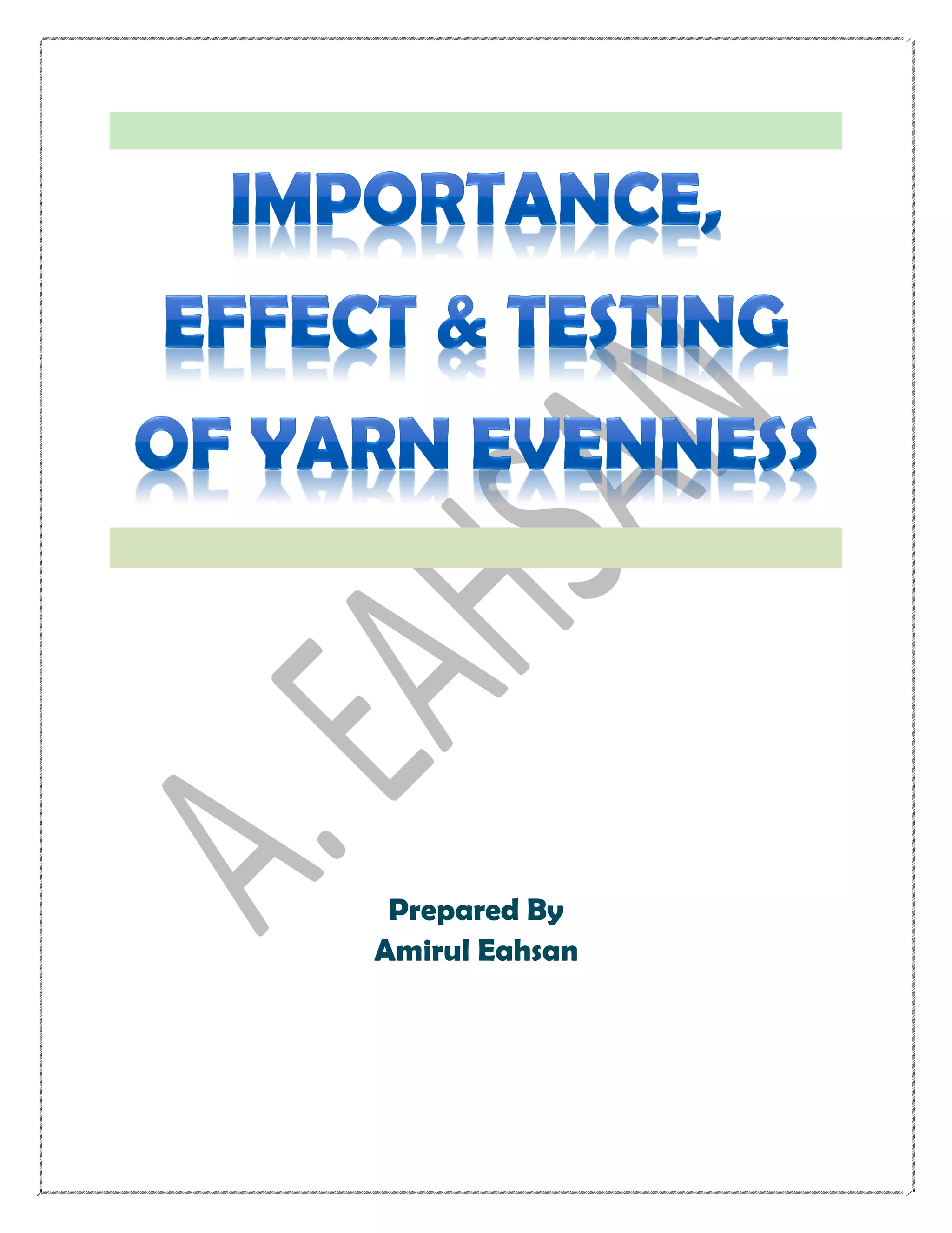Importance, Effect & Testing of Yarn Evenness PDF