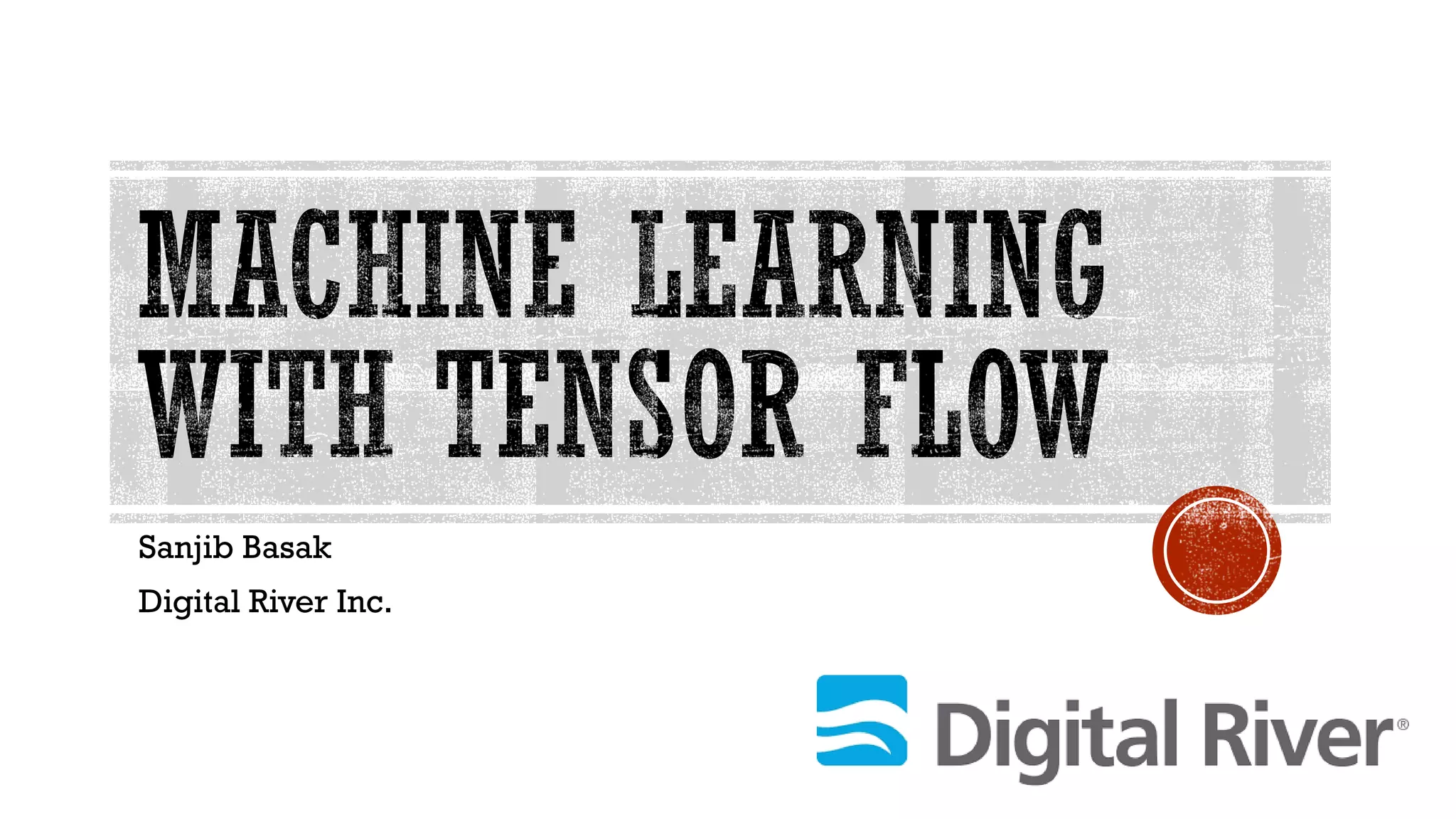 Sanjib Basak
Digital River Inc.
 