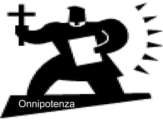 Onnipotenza
 