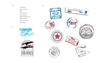 Honorees
Logo
Stamps
Paul Bowen
Mission Control
NBAA
Apollo 16 Crew
Bud Anderson
Redbull Stratos Project
Robert Crandall
Dean “Diz” Laird
Flight 1549
 