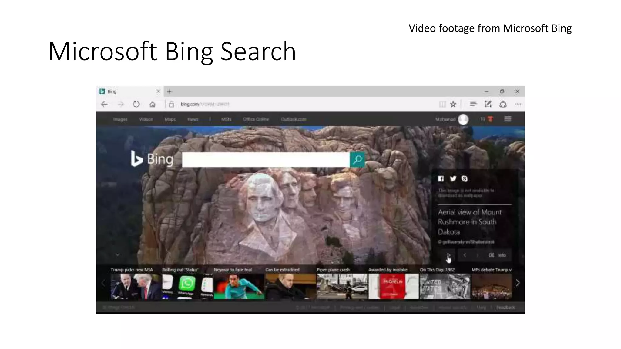 Microsoft Bing Search
Video footage from Microsoft Bing
 