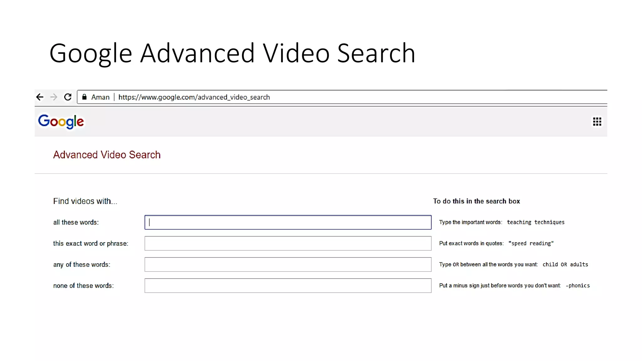 Google Advanced Video Search
 