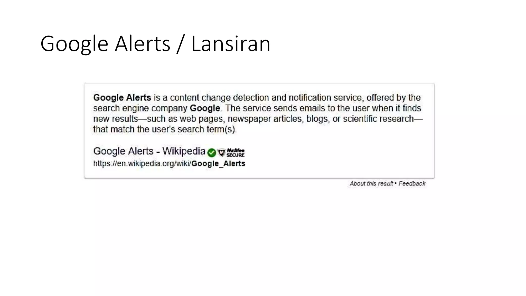 Google Alerts / Lansiran
 