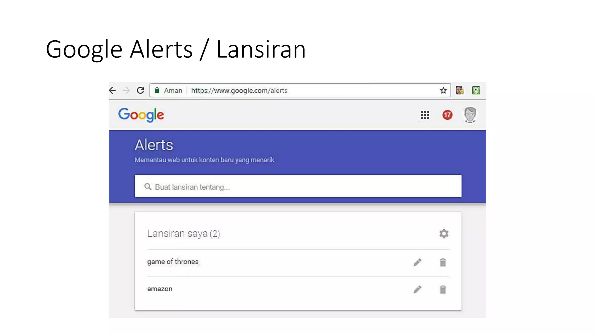 Google Alerts / Lansiran
 