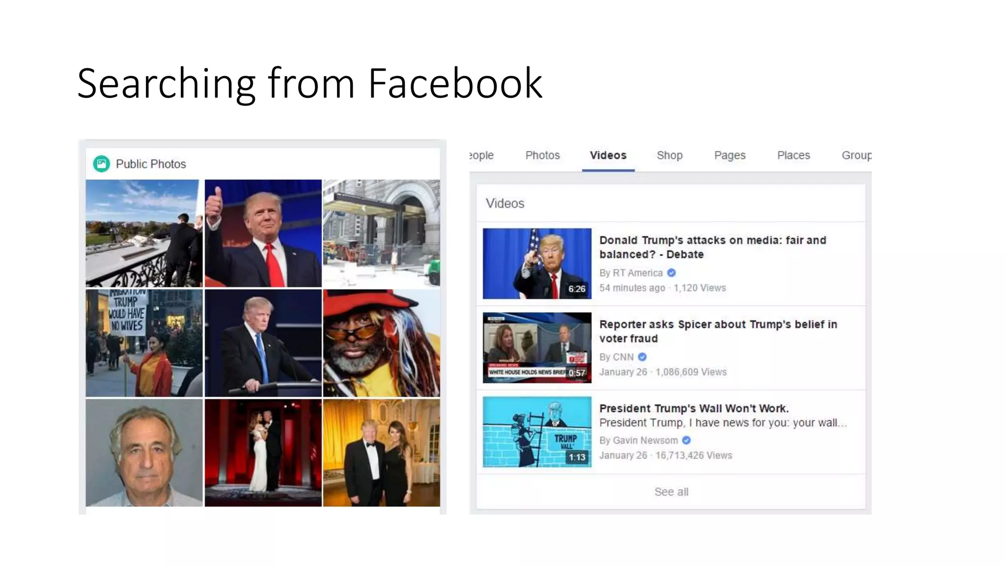 Searching from Facebook
 