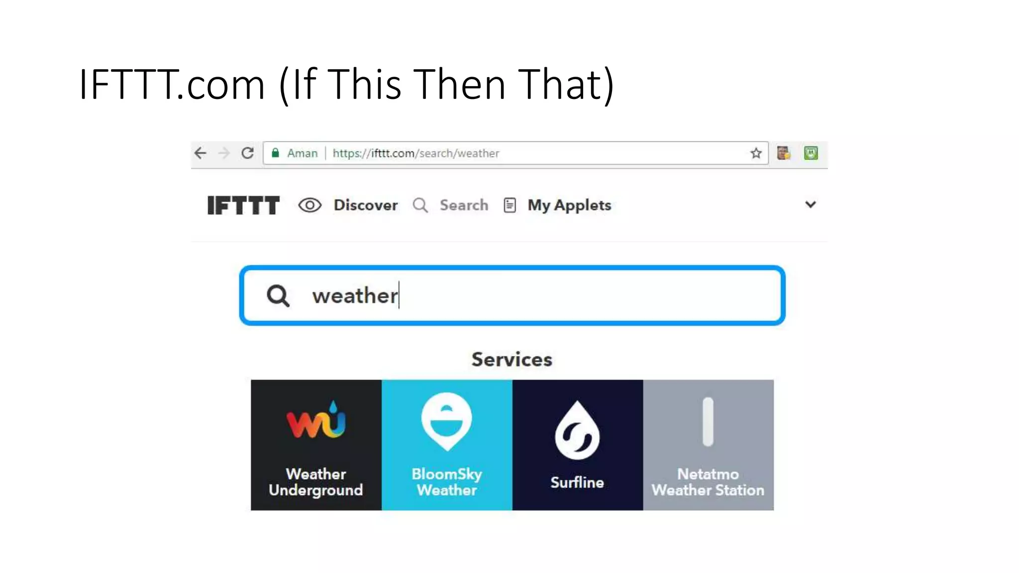 IFTTT.com (If This Then That)
 