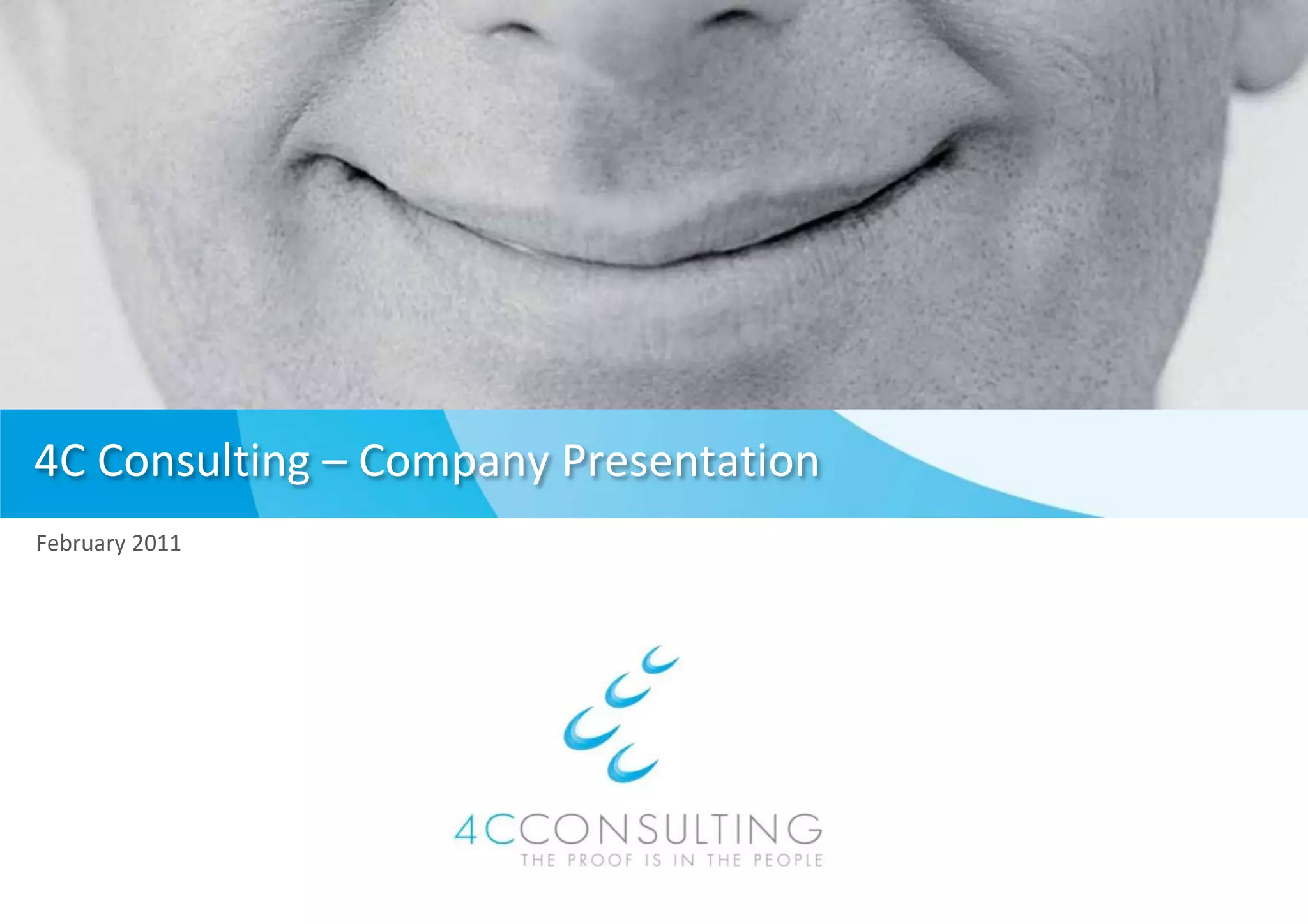 4C Consulting – Company PresentationFebruary 2011