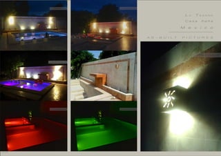 1 2 / 2 7
A S - B U I L T P I C T U R E S
L A T E X A N A
C a s a ñ a ñ a
M e x i c o
 