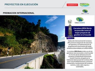 PREMIACION INTERNACIONAL
PROYECTOS EN EJECUCIÓN
 