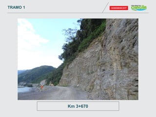 Km 3+670
TRAMO 1
 