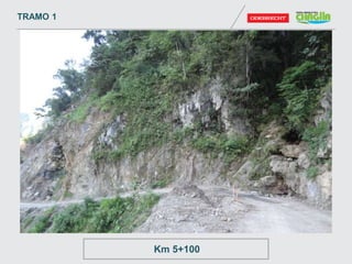 TRAMO 1
Km 5+100
 