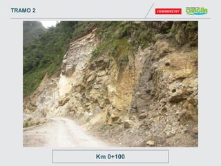 TRAMO 2
Km 0+100
 
