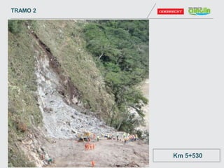 TRAMO 2
Km 5+530
 