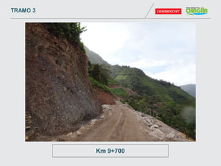 TRAMO 3
Km 9+700
 