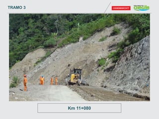 TRAMO 3
Km 11+080
 