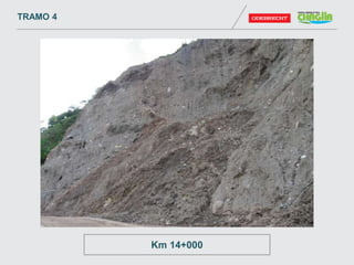 TRAMO 4
Km 14+000
 