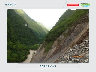 TRAMO 5
ACP 12 Km 1
 