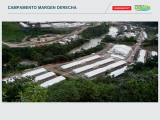 CAMPAMENTO MARGEN DERECHA
 