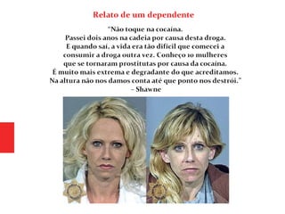 Psiquiatria - Cocaína (Coca, pó, branquinha)