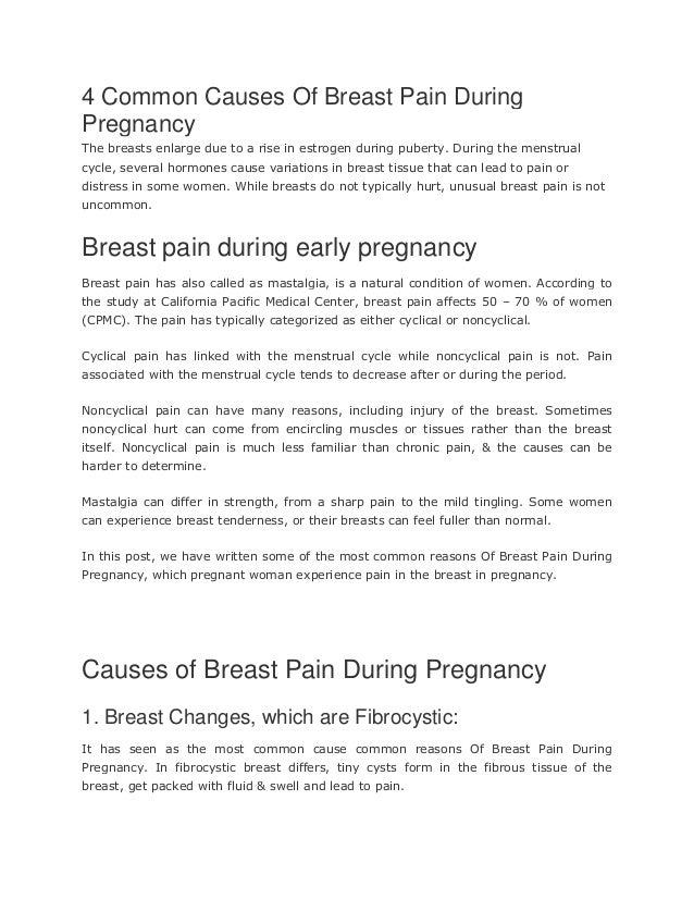 4 common causes of breast pain during pregnancy 4 common causes of breast pain during pregnancy